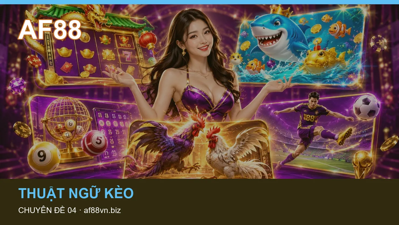 An toàn: những thuật ngữ cần hiểu khi tra cứu AF88